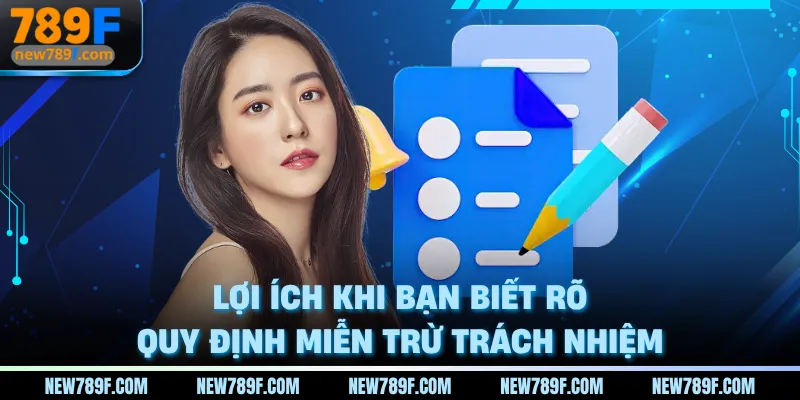 Lợi ích khi bạn biết rõ quy định miễn trừ trách nhiệm